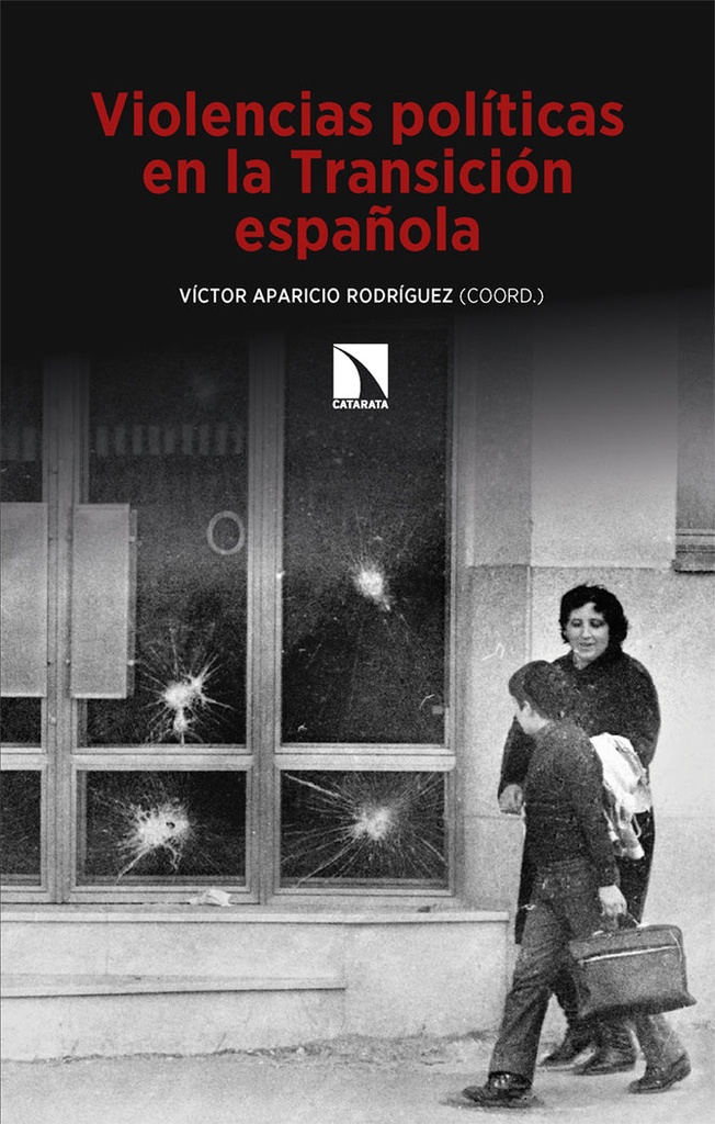 [9788410671669] Violencias políticas en la Transición española