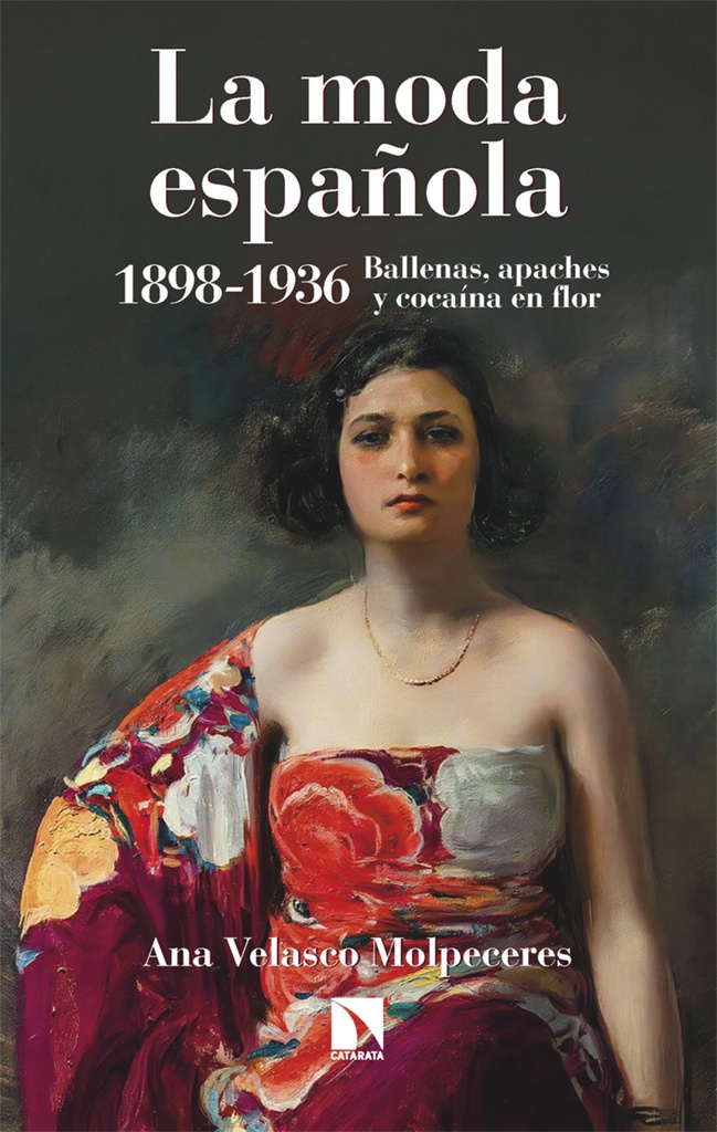 [9788410672536] La moda española 1898-1936