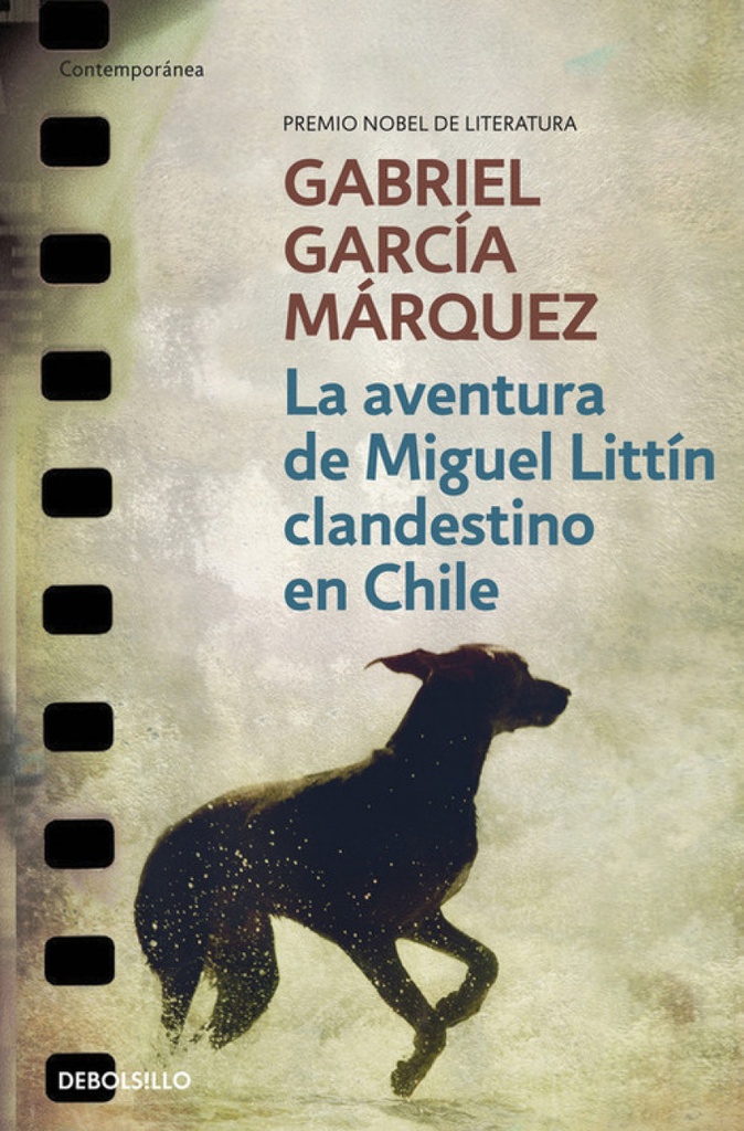 [9788497592406] La aventura de Miguel Littín clandestino en Chile