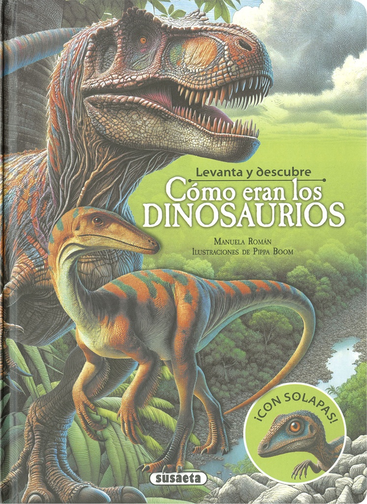 [9788410841925] Levanta y descubre cómo eran los dinosaurios