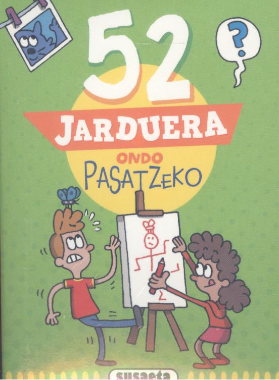 [9788410842229] (eus).52 jarduera ondo pasatzeko.(ref:9736-03)