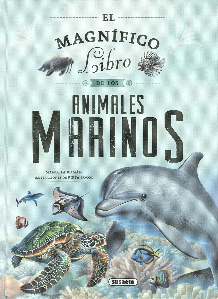 [9788410842809] EL MAGNIFICO LIBRO DE LOS ANIMALES MARINOS