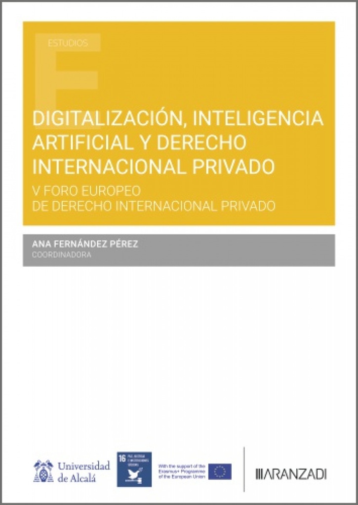 [9788410853287] DIGITALIZACIÓN, INTELIGENCIA ARTIFICIAL Y DERECHO INTERNACIONAL PRIVADO