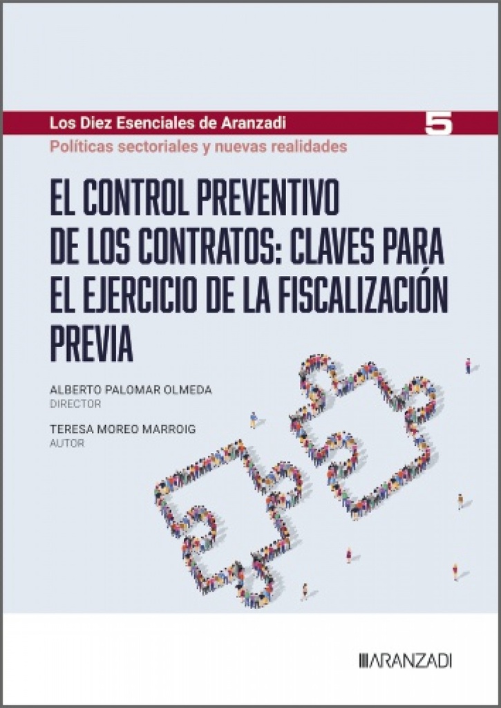 [9788410854475] El control preventivo de los contratos: claves para el ejercicio de la fiscalización previa (Los Diez Esenciales de Derecho Admi