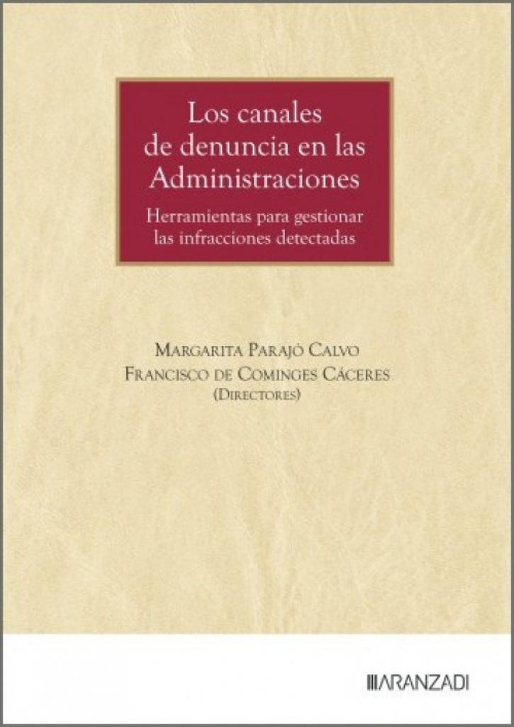 [9788410855656] CANALES DE DENUNCIA EN LAS ADMINISTRACIONES.