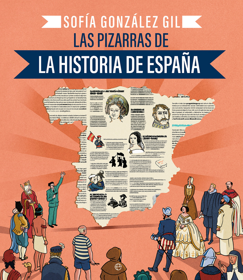 [9788410940086] Las pizarras de la Historia de España