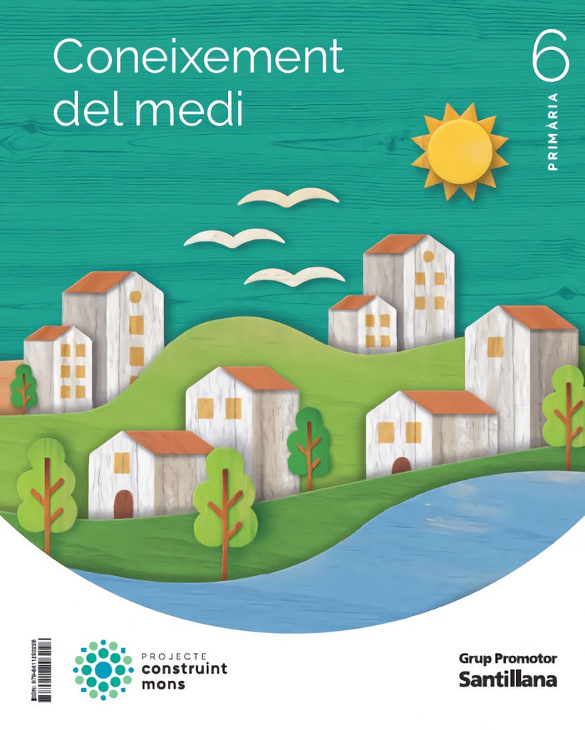 [9788411293228] CONEIXEMENT DEL MEDI 6E.PRIMARIA. CONSTRUINT MONS. CATALUNYA 2023