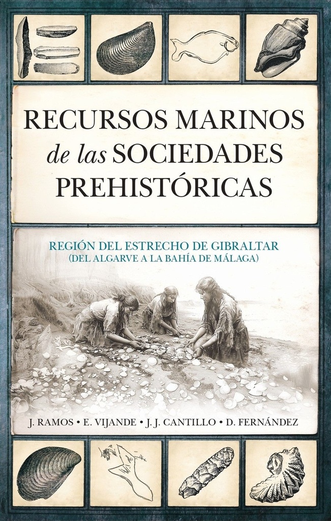 [9788411318310] RECURSOS MARINOS DE LAS SOCIEDADES PREHISTÓRICAS