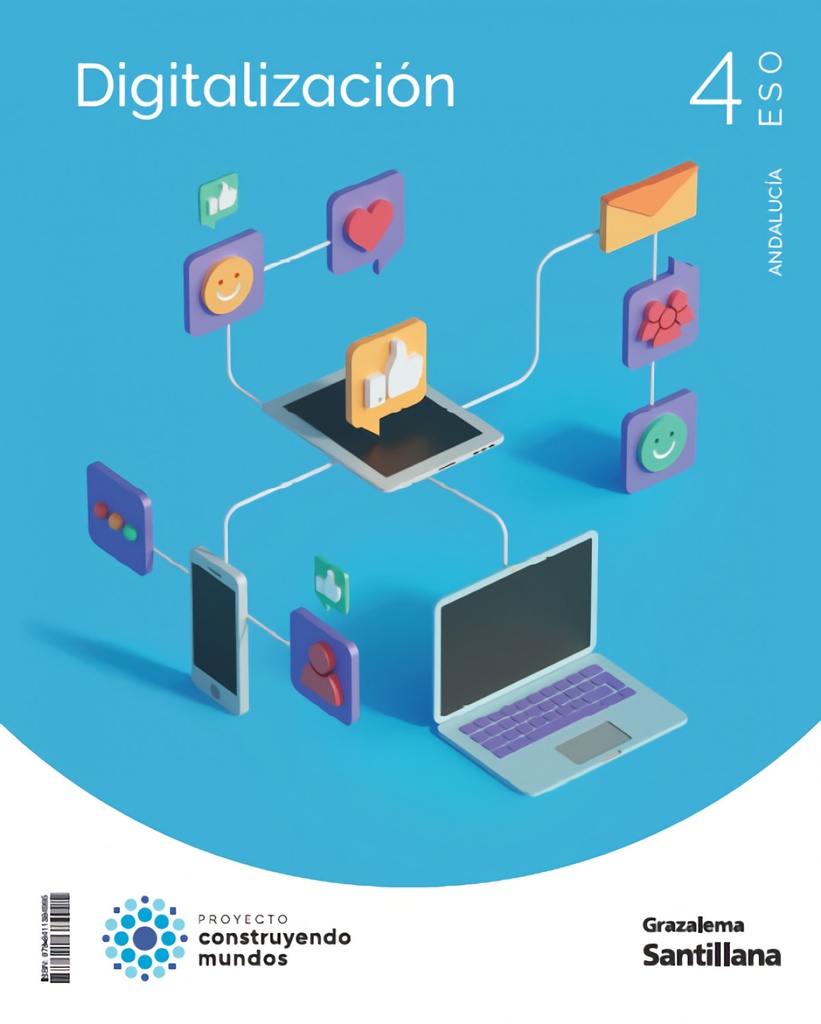 [9788411384995] Digitalización 4 ESO Construyendo Mundos Grazalema