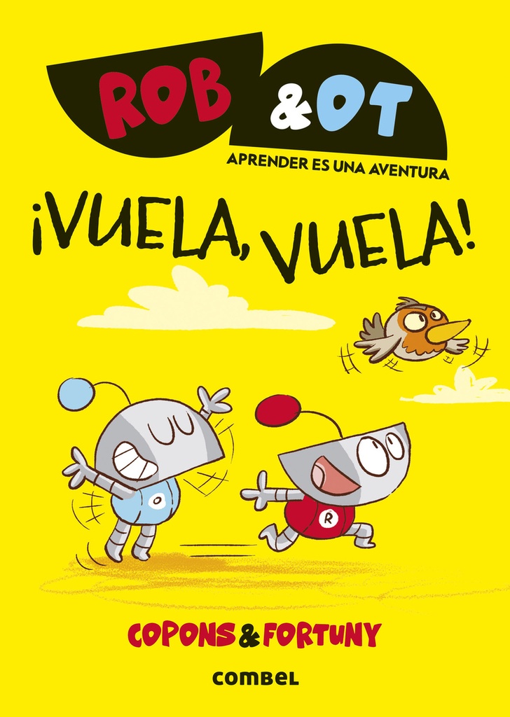 ¡Vuela, vuela!