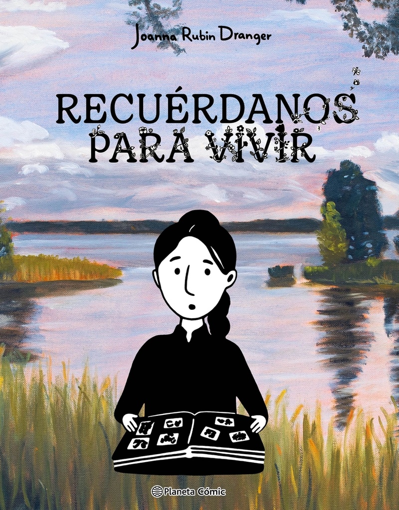 [9788411616553] Recuérdanos para vivir