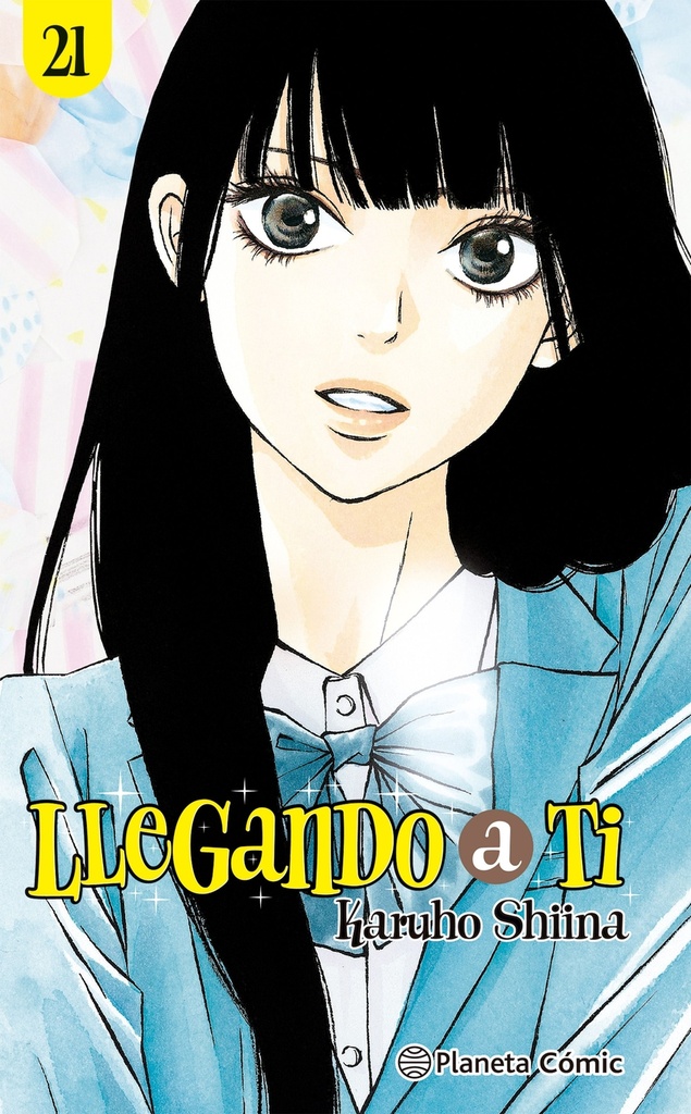 [9788411619462] Llegando a ti nº 21/30