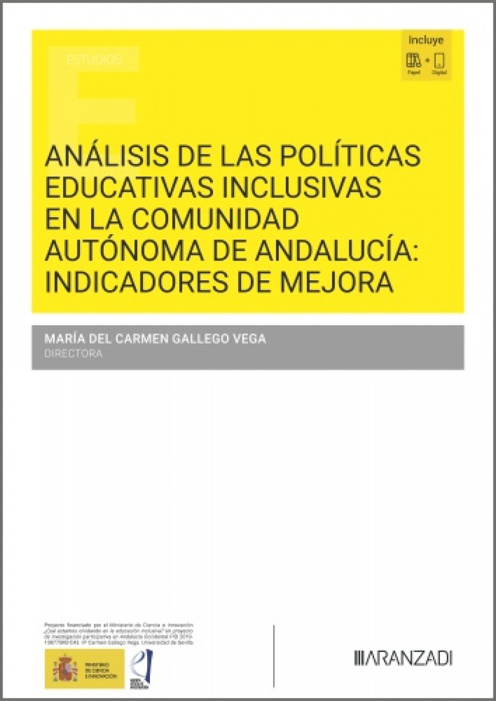 [9788411626200] Análisis de las políticas educativas inclusivas en la Comunidad Autónoma de Andalucía: Indicadores de mejora