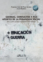 [9788411704656] Guerras, conflictos y paz. Aportes de la pedagogía social