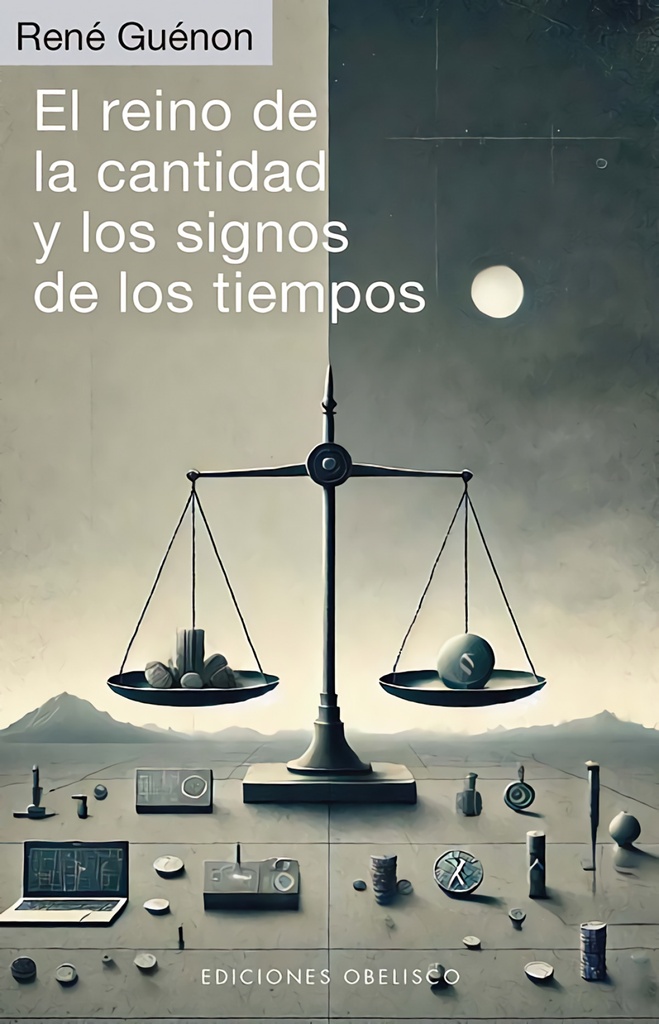 [9788411722674] El reino de la cantidad y los signos de los tiempos
