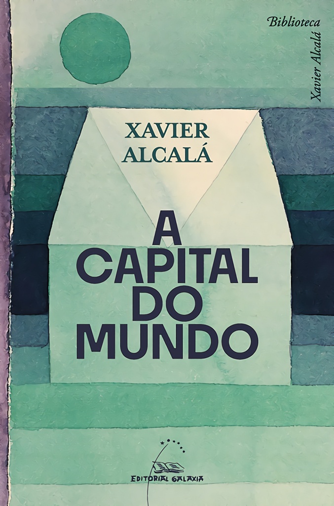 [9788411763172] (g).a capital do mundo.(biblioteca xavier alcala)
