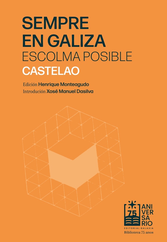 [9788411764155] Sempre en Galiza. Escolma posible