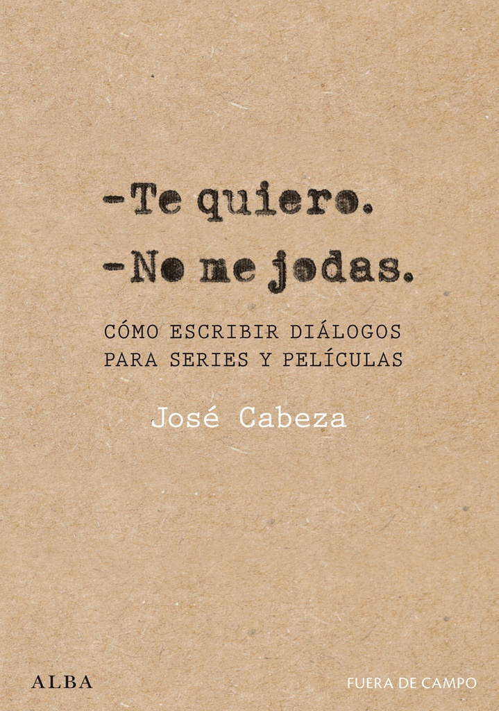 [9788411781732] Te quiero. No me jodas