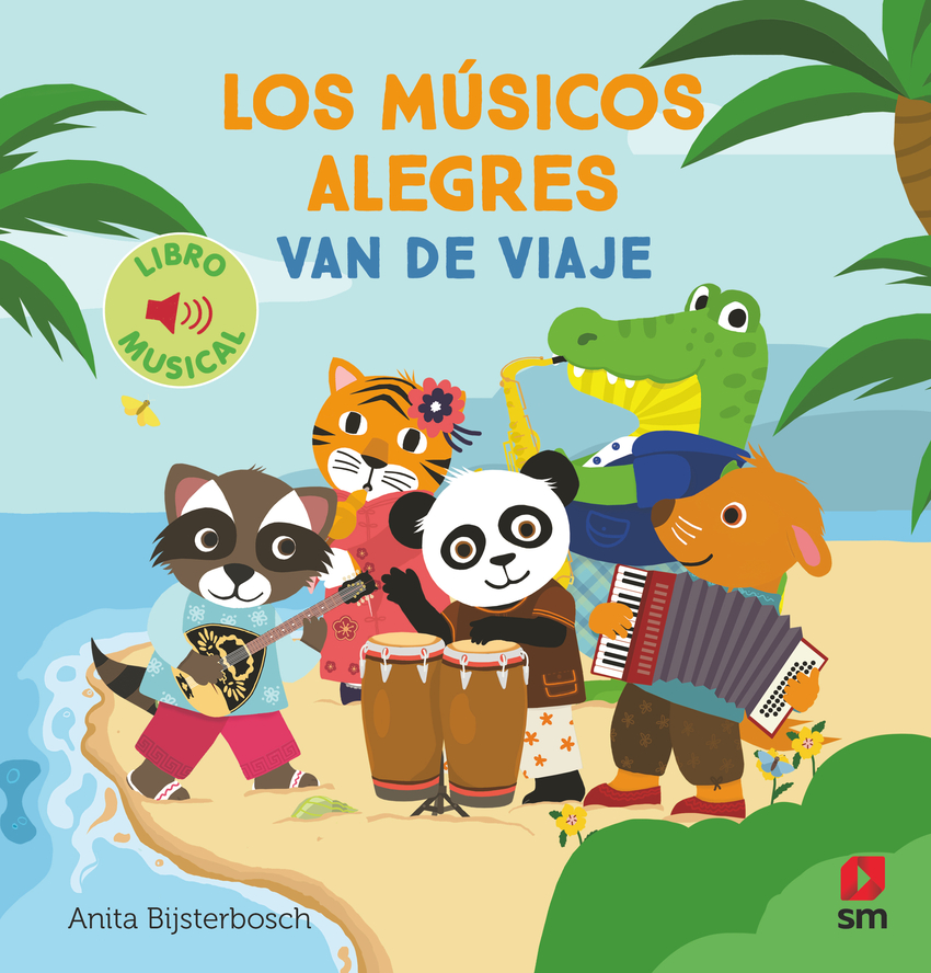 [9788411827324] Los músicos alegres van de viaje