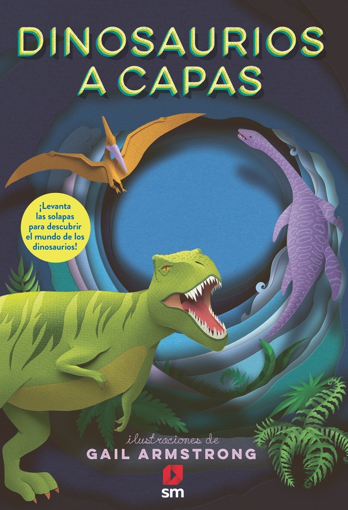 [9788411829014] Dinosaurios a capas