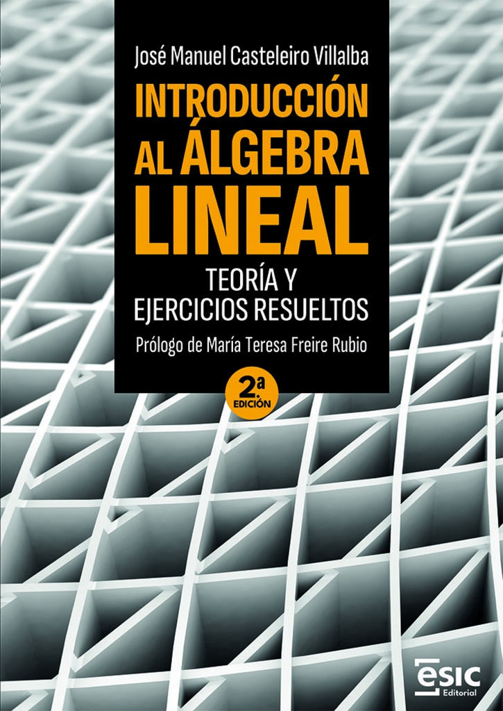 [9788411922371] INTRODUCCIÓN AL ÁLGEBRA LINEAL