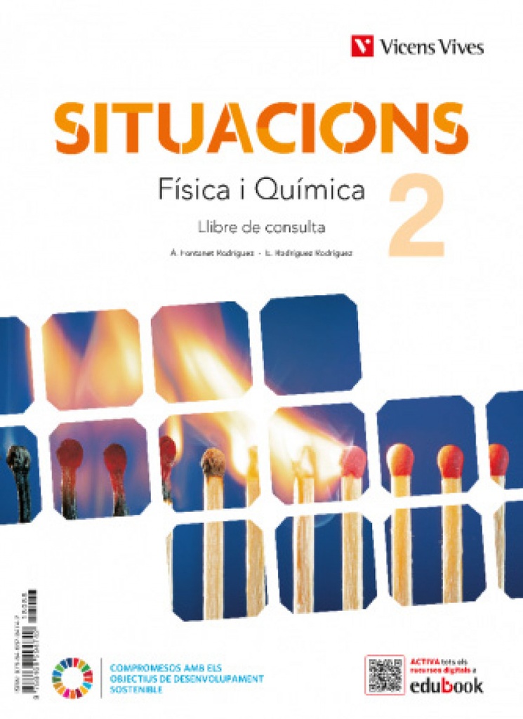 [9788411935074] Situacions 2. Física i Química. Llibre de consulta.