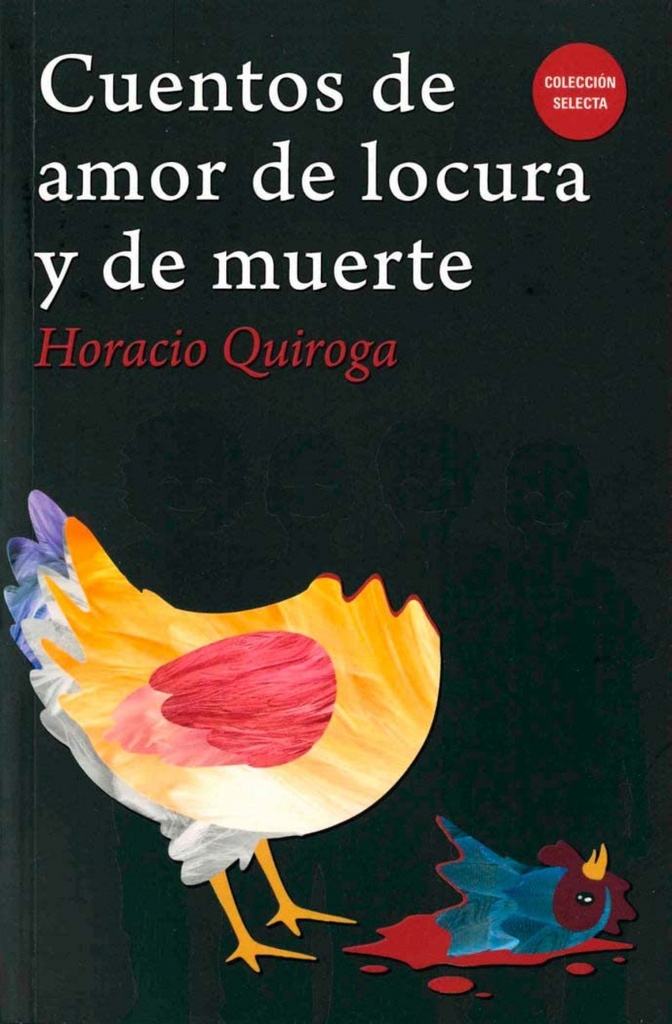 [9788412004335] CUENTOS DE AMOR DE LOCURA Y DE MUERTE