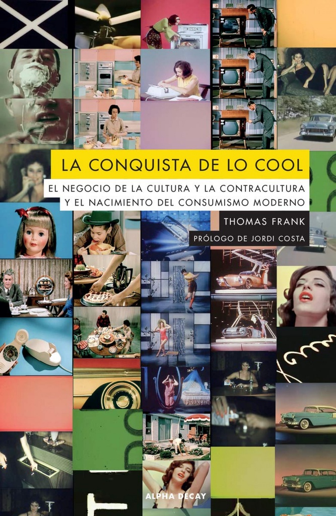 [9788412144215] LA CONQUISTA DE LO COOL