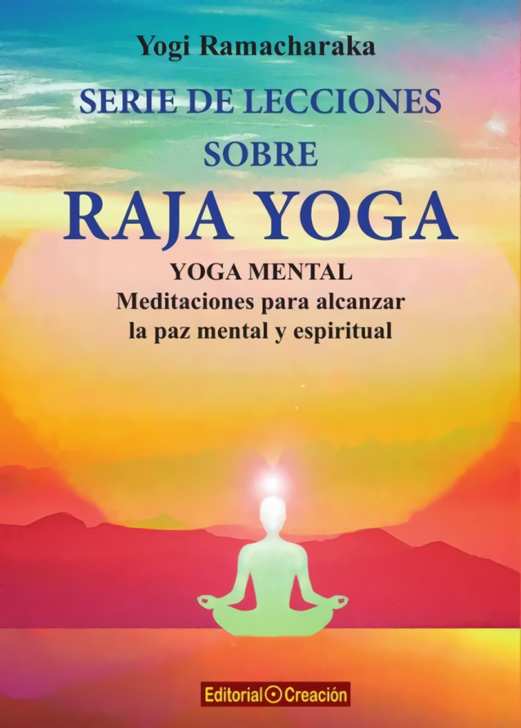[9788412162431] SERIE DE LECCIONES SOBRE RAJA YOGA