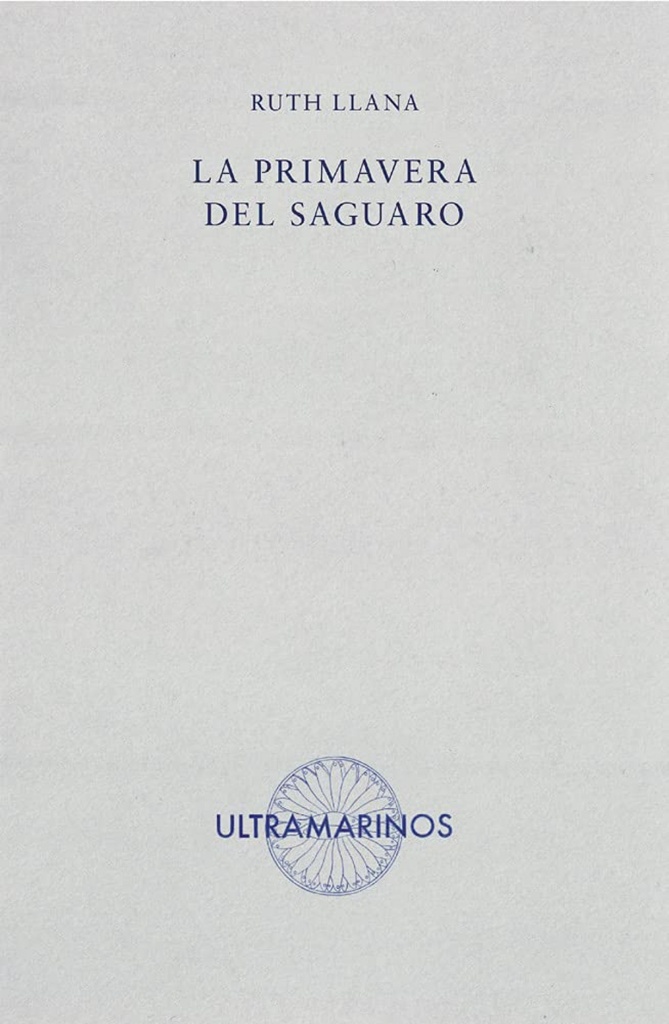 [9788412260229] La primavera del saguaro