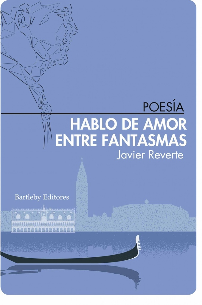 [9788412265019] Hablo de amor entre fantasmas