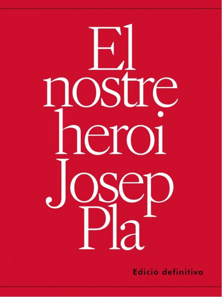 [9788412353648] El nostre heroi josep pla