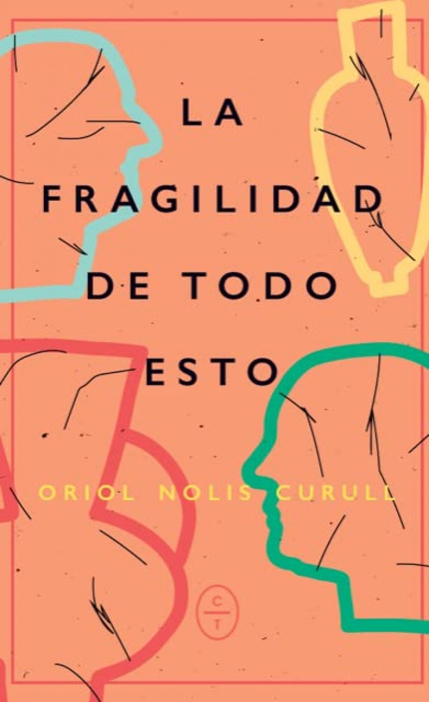 [9788412482034] La fragilidad de todo esto