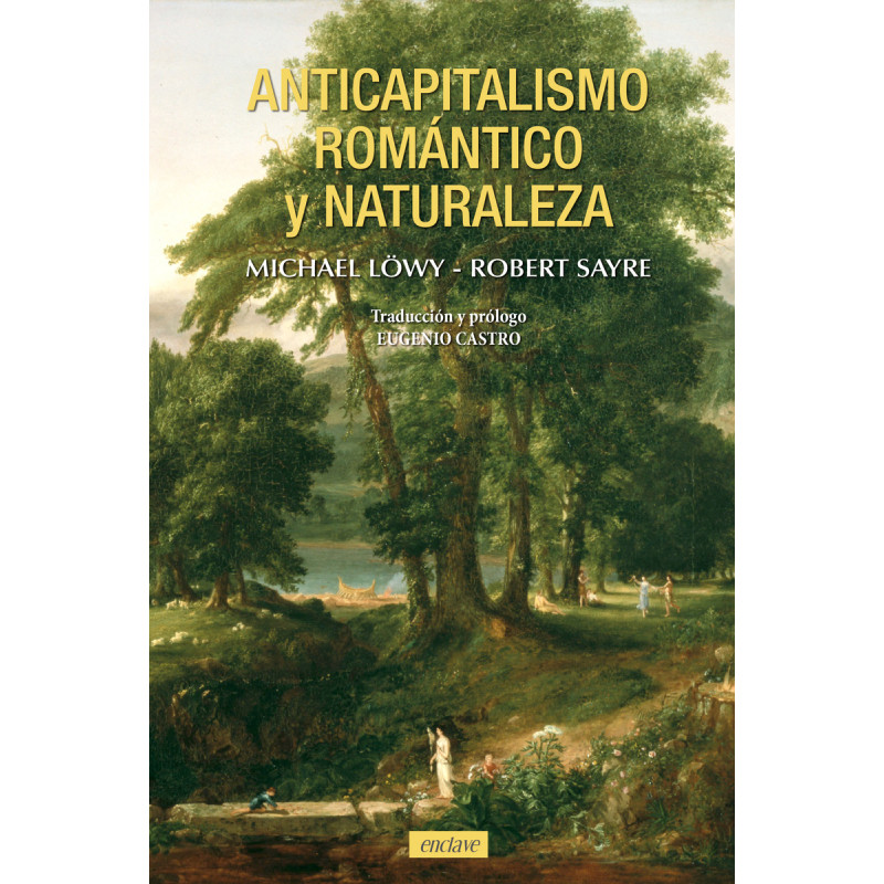 [9788412559095] Anticapitalismo romántico y naturaleza