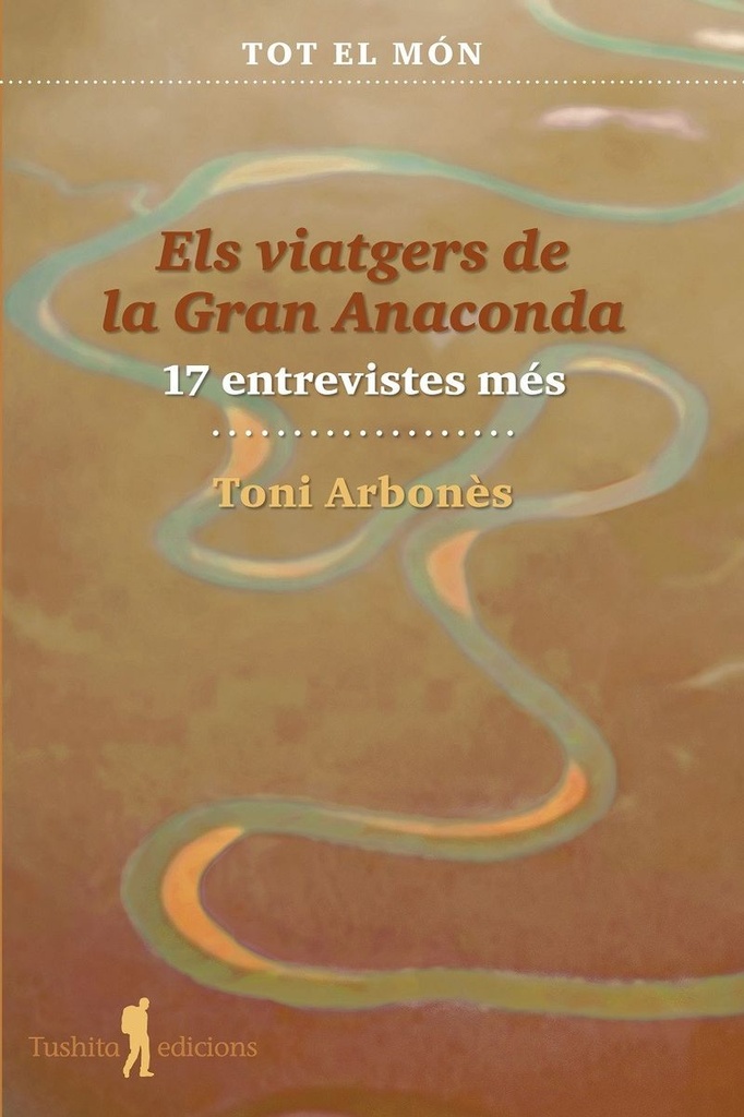 [9788412698879] Els viatgers de la Gran Anaconda