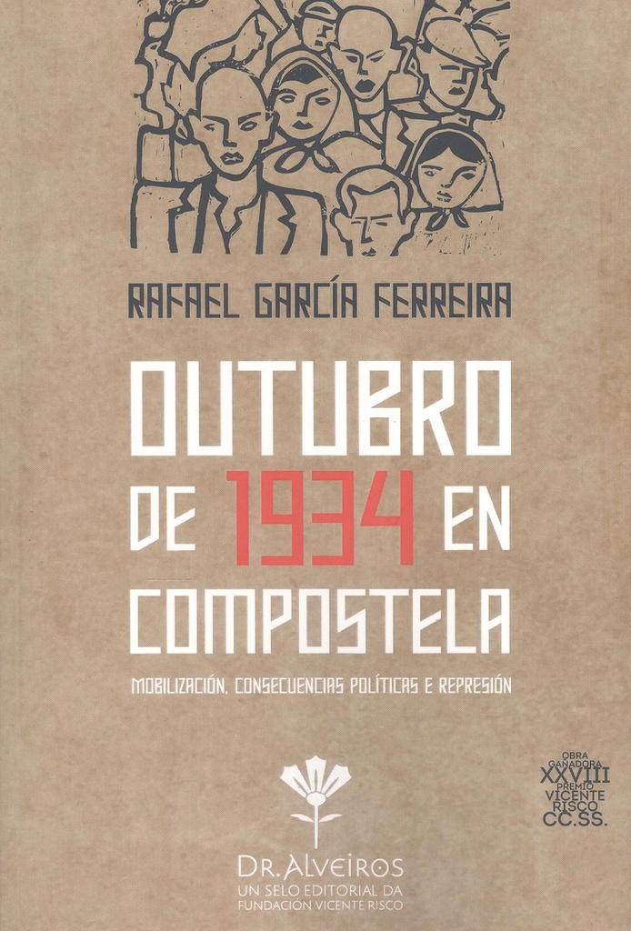 [9788412716382] Outubro de 1934 en Compostela