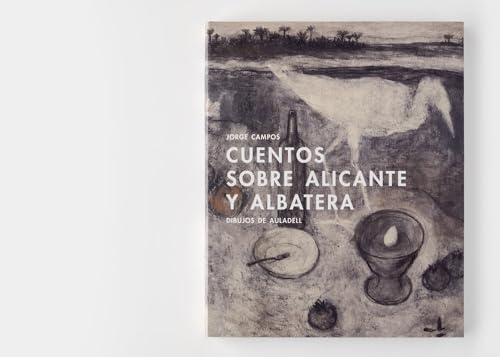 [9788412762648] Cuentos sobre Alicante y Albatera