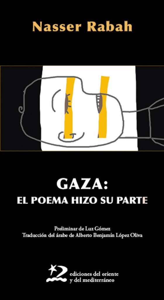 [9788412764994] Gaza: el poema hizo su parte