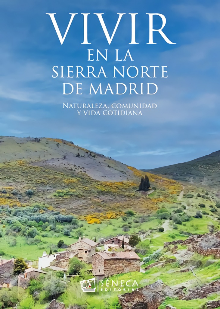[9788412776492] VIVIR EN LA SIERRA NORTE DE MADRID