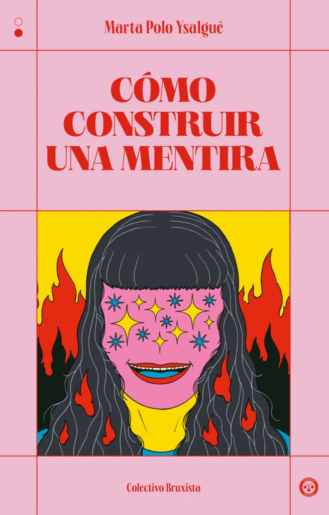 Cómo construir una mentira