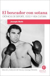 [9788412783063] El boxeador con sotana