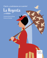 [9788412784794] Clarín, ¡cuéntanos un cuento! La Regenta