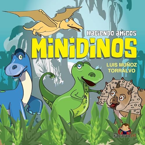 [9788412807042] Haciendo amigos minidinos