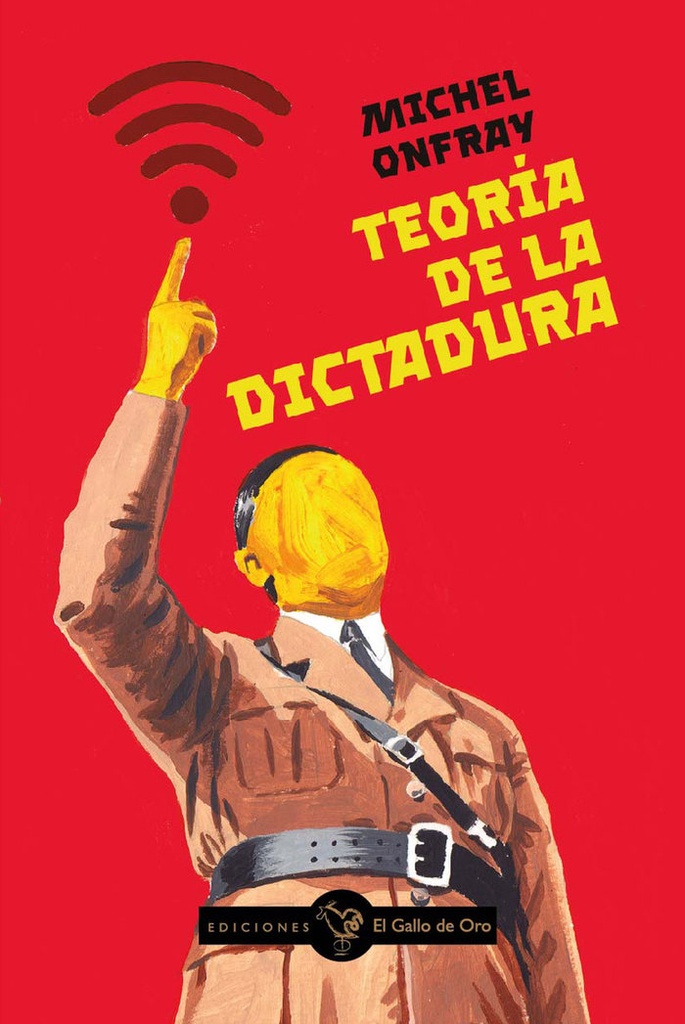 [9788412815931] TEORIA DE LA DICTADURA