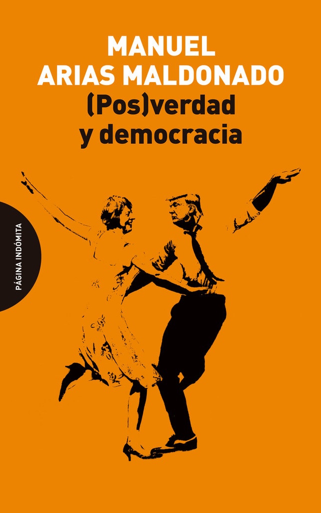 [9788412818741] (Pos)verdad y democracia