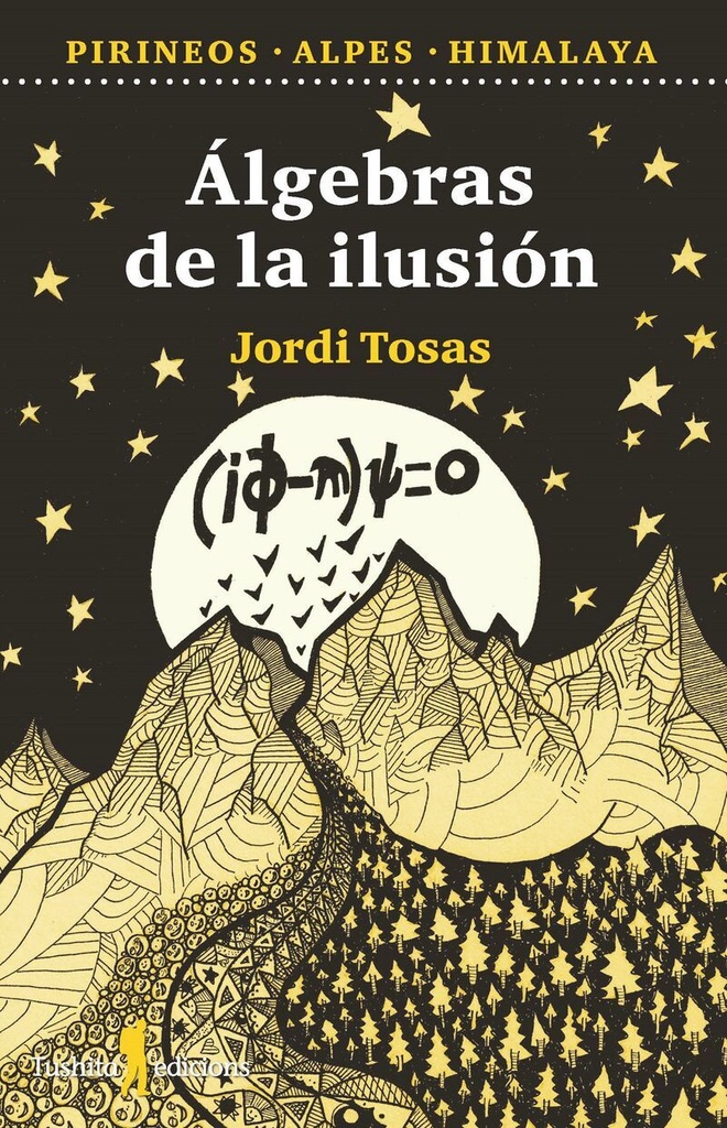 [9788412820119] ALGEBRAS DE LA ILUSION - PIRIN