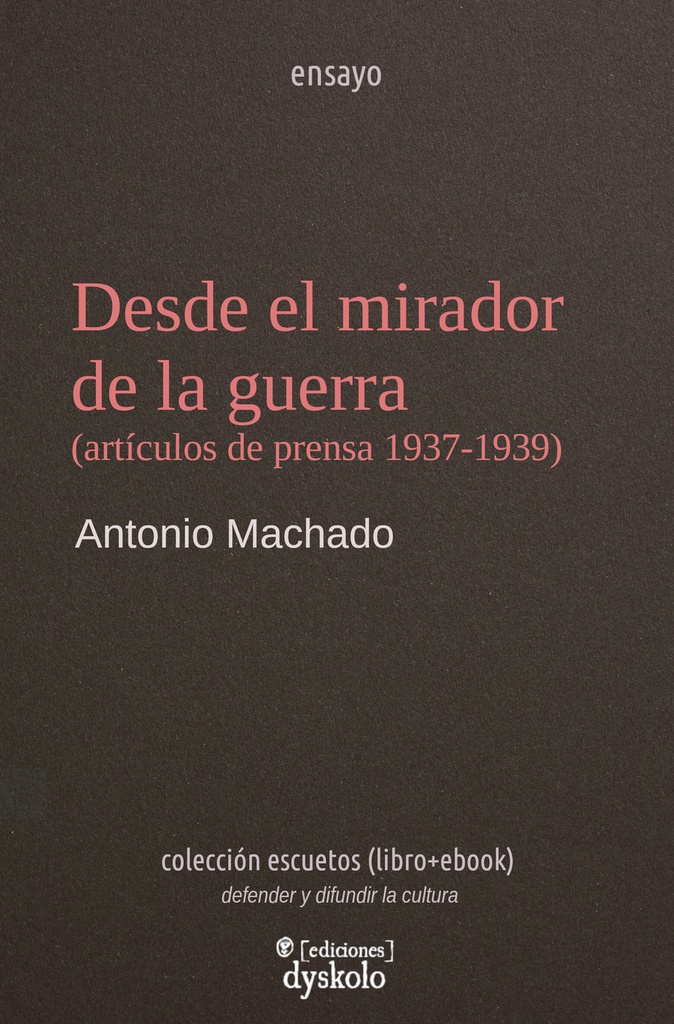 [9788412825930] Desde el mirador de la guerra