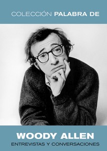 [9788412843279] Palabra de Woody Allen