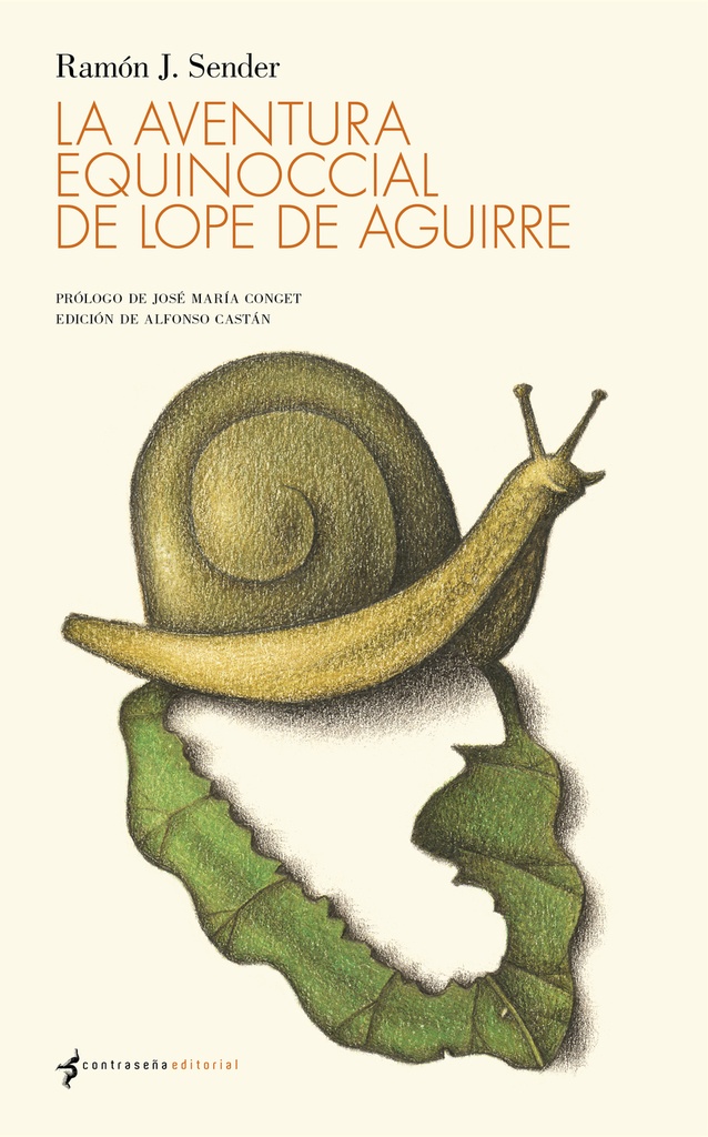 [9788412856774] LA AVENTURA EQUINOCCIAL DE LOPE DE AGUIRRE
