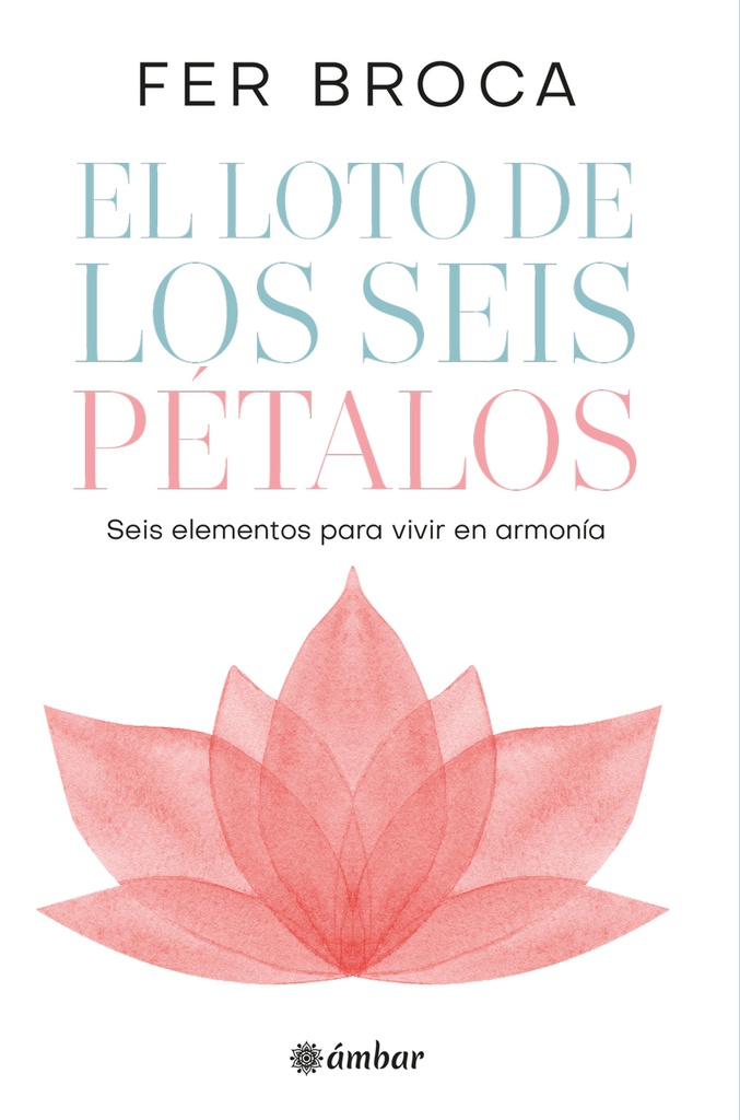 [9788412899818] EL LOTO DE LOS SEIS PÉTALOS